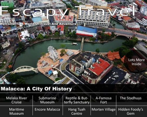 what to do in Malacca, things to do in Melaka, visiting melaka, must do in Melaka, visit Melaka, places to eat in melaka, where to eat in Melaka, places to stay in Melaka, where to stay in Melaka, budget hotel Melaka, budget melaka, staying in Melaka, recommended hotels in Melaka, Escapy Travel, Escapy Travel Magazine, Escapy Magazine, travel magazine, travel Escapy, escapy, Asean Publisher, Asean Publisher magazine,